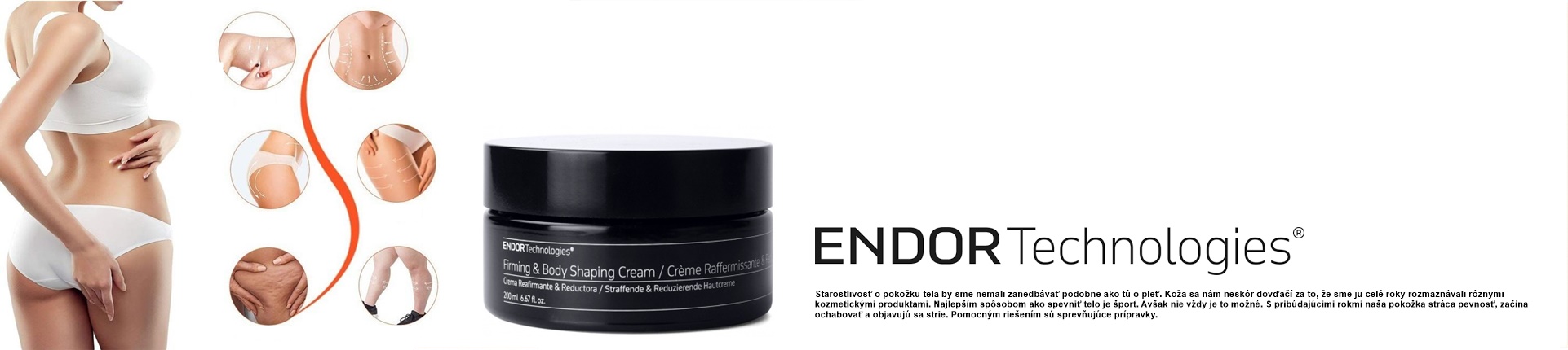 ENDOR Firming & Body Shaping Cream (zoštíhľujúci krém) 200 ml