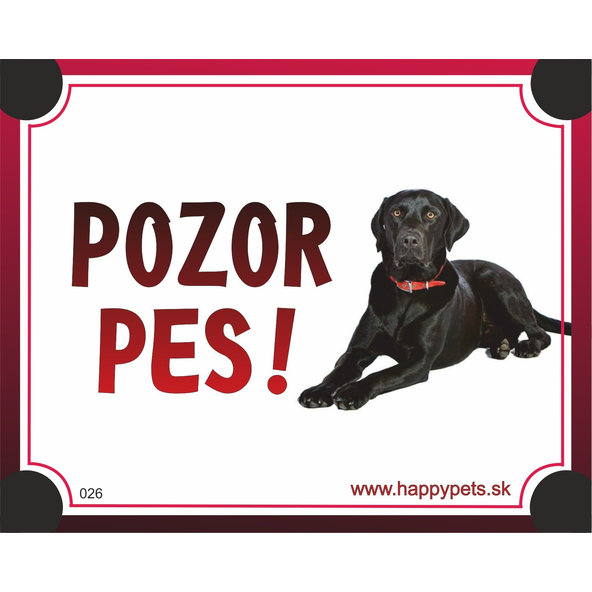HP product for Happy Pets Tabulka POZOR PES  - labrador cierny
