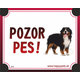 HP product for Happy Pets Tabulka POZOR PES  - bernsky salasnick