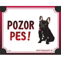 HP product for Happy Pets Tabulka POZOR PES  - buldocek