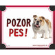 HP product for Happy Pets Tabulka POZOR PES  - buldog