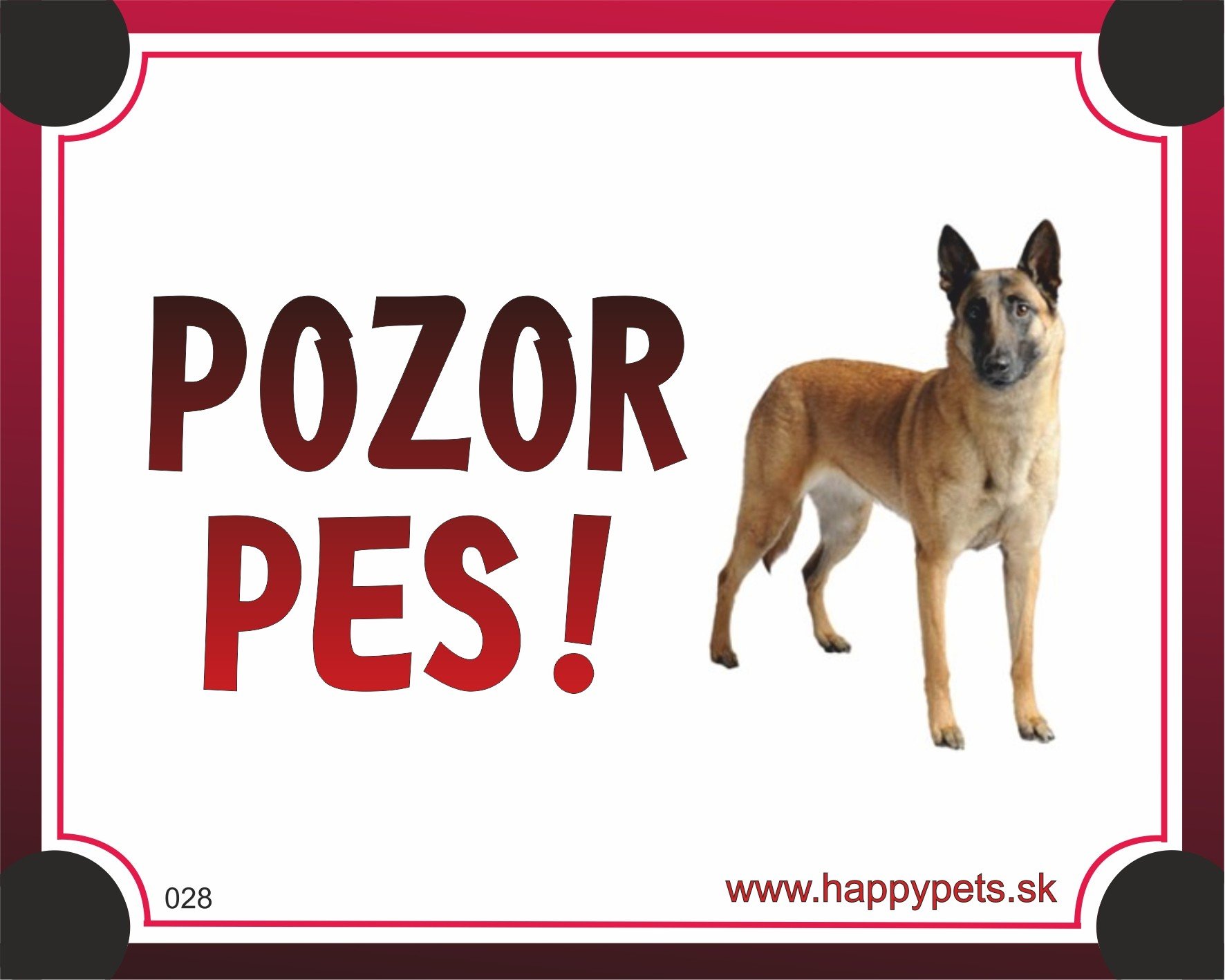 E-shop HP product for Happy Pets Tabulka POZOR PES - belgicky ovciak