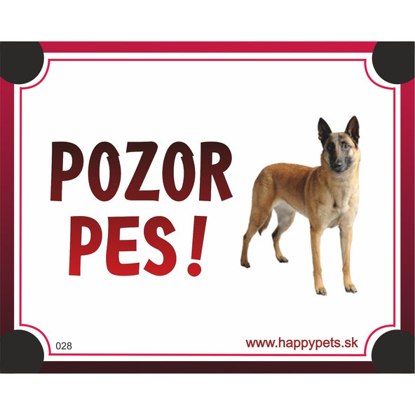 HP product for Happy Pets Tabulka POZOR PES  - belgicky ovciak