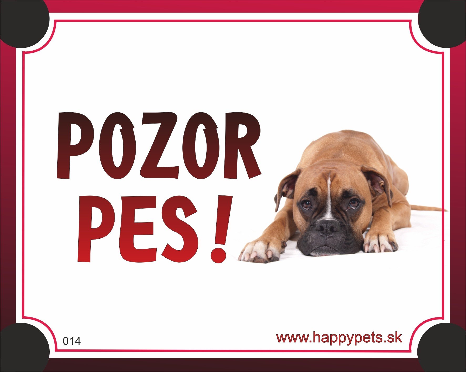 E-shop HP product for Happy Pets Tabulka POZOR PES - boxer