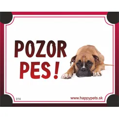 HP product for Happy Pets Tabulka POZOR PES  - boxer