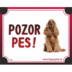 HP product for Happy Pets Tabulka POZOR PES  - koker americ.