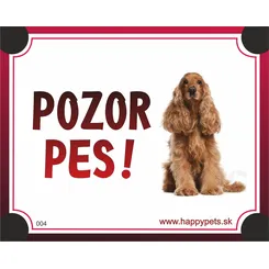 HP product for Happy Pets Tabulka POZOR PES  - koker americ.